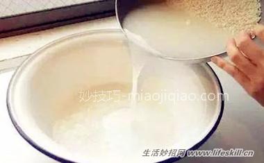 淘米水可润肤、去污,功效竟有这么多~